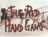 Red Hand Gang - Titles